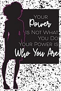 You Are the Power (Journal) (Paperback)