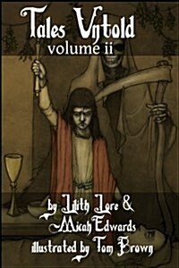 Tales Untold Volume II (Paperback)