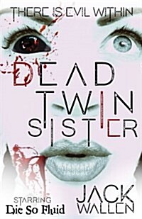 Dead Twin Sister (Paperback)