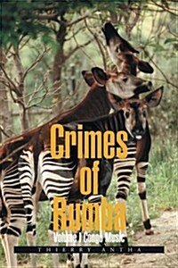 Crimes of Rumba: Volume I Congo Music (Paperback)