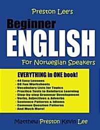Preston Lees Beginner English for Norwegian Speakers (Paperback)