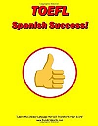 TOEFL Spanish Success! (Paperback)