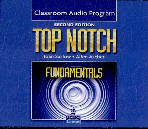 Top Notch Fundamentals Classroom Audio Program (Other, 2, Revised)
