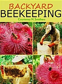 Backyard Beekeeping: Second Edition (Paperback, Revised)
