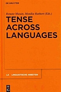 Tense Across Languages (Hardcover)