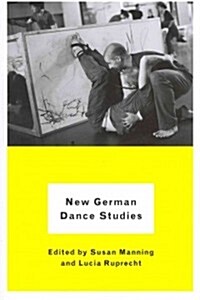 New German Dance Studies (Paperback)
