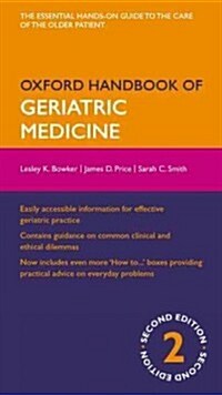 Oxford Handbook of Geriatric Medicine (Flexibound, 2 Revised edition)