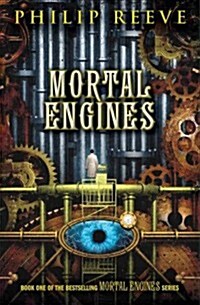 Predator Cities #1: Mortal Engines (Paperback)