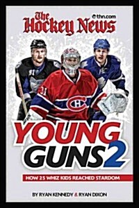 The Hockey News Young Guns 2 (Paperback)