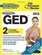 Cracking the GED 2013 (Paperback, 1st, CSM)