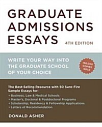 [중고] Graduate Admissions Essays: Write Your Way Into the Graduate School of Your Choice (Paperback, 4)