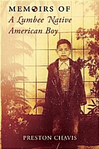 Memoirs of a Lumbee Native American Boy (Paperback)