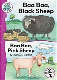 Baa Baa, Black Sheep and Baa Baa, Pink Sheep (Library Binding)