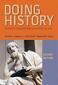 Doing History: Research and Writing in the Digital Age (Paperback, 2)