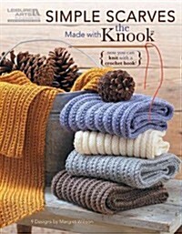 Simple Scarves Made with the Knook (Paperback)