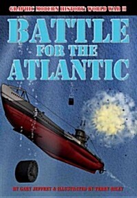 Battle for the Atlantic (Paperback)