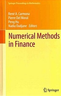 Numerical Methods in Finance: Bordeaux, June 2010 (Hardcover, 2012)