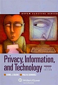 Privacy, Information, and Technology, Third Edition (Paperback, 3, Revised)