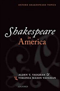 Shakespeare in America (Hardcover)