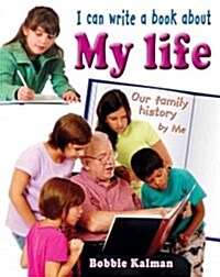 I Can Write a Book about My Life (Hardcover)