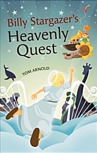 Billy Stargazers Heavenly Quest (Paperback)