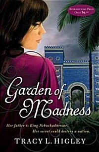 Garden of Madness (Paperback, 1st)