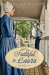 Faithful to Laura (Paperback)