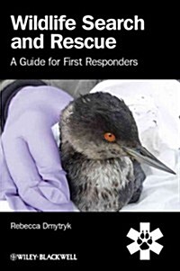 Wildlife Search and Rescue: A Guide for First Responders (Hardcover)