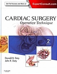 Cardiac Surgery : Operative Technique - Expert Consult: Online and Print (Hardcover, 2 ed)