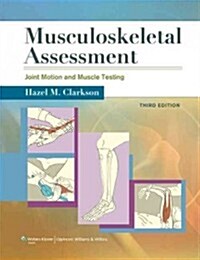 Musculoskeletal Assessment: Joint Motion and Muscle Testing (Spiral, 3)