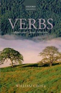 Verbs : aspect and causal structure