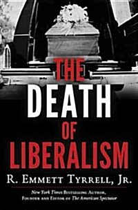 The Death of Liberalism (Hardcover)