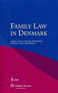 Family Law in Denmark (Paperback)