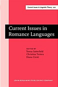 Current Issues in Romance Languages (Hardcover)