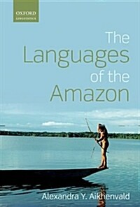 The Languages of the Amazon (Hardcover)