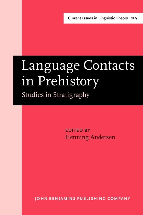 Language Contacts in Prehistory (Hardcover)