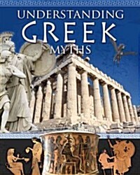 Understanding Greek Myths (Paperback)