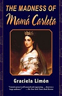 The Madness of Mama Carlota (Paperback)