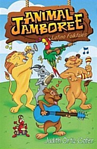 Animal Jamboree / La Fiesta de Los Animales: Latino Folktales / Leyendas Latinas (Paperback)
