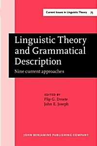 Linguistic Theory and Grammatical Description (Hardcover)