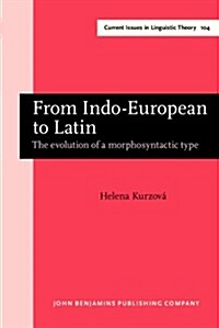 From Indo-European to Latin (Hardcover)