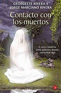 Contacto Con los Muertos = Contacts with the Dead (Paperback)