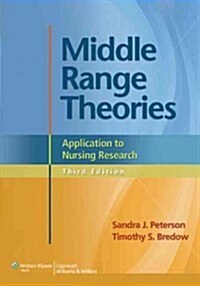 Middle Range Theories (Paperback, 3)