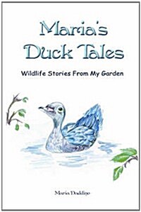 Marias Duck Tales (Paperback)