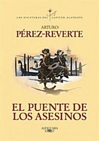 El Puente de Los Asesinos (Paperback)