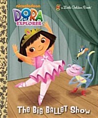 The Big Ballet Show (Hardcover)