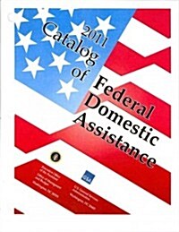 Catalog of Federal Domestic Assistance 2010- Basic Manual Looseleaf (Hardcover)