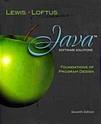 Java Software Solutions: Foundations of Program Design [With Access Code] (Paperback, 7)