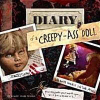 Diary of a Creepy-Ass Doll (Paperback)