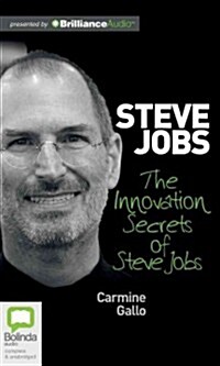 The Innovation Secrets of Steve Jobs (Audio CD, Unabridged)